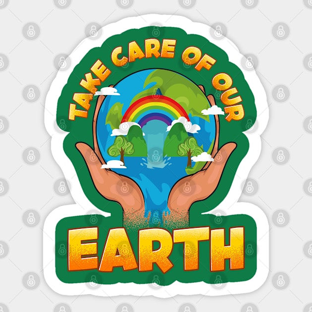 Take Care Of Our Earth Day Arbor Environmental Sticker by E